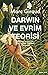 Darwin ve Evrim Teorisi