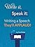 Write It, Speak It: Writing...
