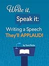 Write It, Speak I...