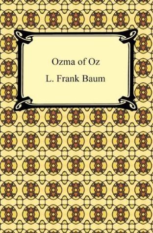 Ozma of Oz [with Biographical Introduction]