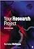 Your Research Project: A Step-by-Step Guide for the First-Time Researcher (Sage Study Skills Series)