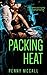 Packing Heat
