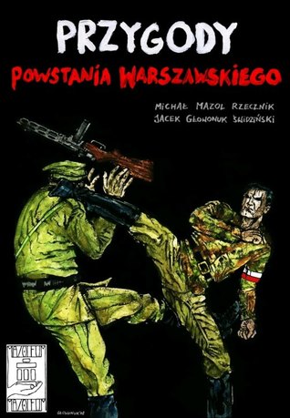 Przygody Powstania Warszawskiego