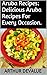 Aruba Recipes: Delicious Ar...