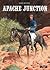 Apache Junction, Buch 1