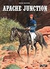 Apache Junction, Buch 1 by Peter Nuyten