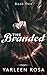 The Branded (The Borgada Provinces Book 1)