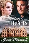 Starving Hearts by Janine Mendenhall