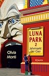 Luna Park 2 by Olivia Monti