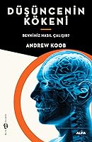 Düşüncenin Kökeni - Beynimiz Nasıl Çalışır? (Beynimiz Nasıl Çalışır?)