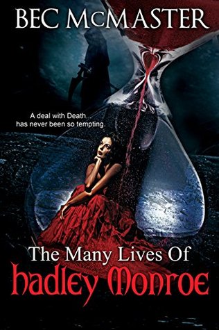 The Many Lives Of Hadley Monroe (Kindle Edition)