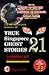 The Almost Complete Collection of True Singapore Ghost Stories: Book 21