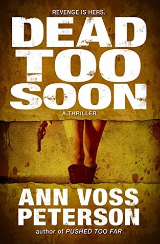 Dead Too Soon (Val Ryker #3)