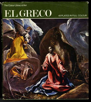 El Greco (The Colour Library of Art)
