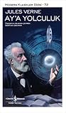 Ay'a Yolculuk by Jules Verne
