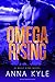 Omega Rising