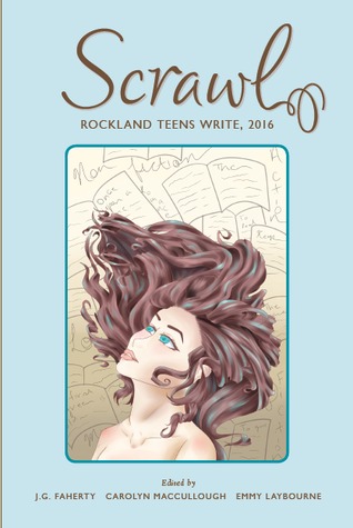 SCRAWL: Rockland Teens Write 2016