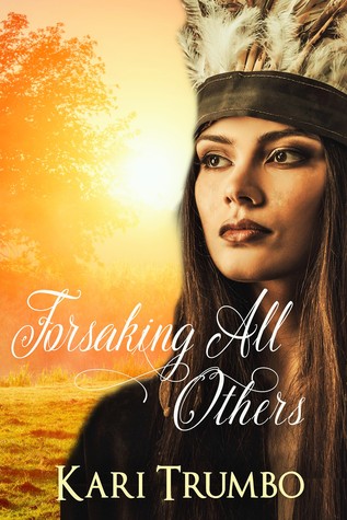 Forsaking All Others (Western Vows #1)