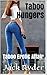 Taboo Hungers: Taboo Erotic Affair