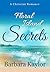 Floral Island Secrets by Barbara Kaylor