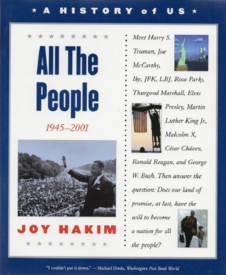 All the People: 1945-2001 (A History of Us, Book 10)