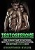 TESTOSTERONE by Christopher   Walker