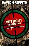 Without Redemption (The Border Series Book 3)