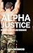 Alpha Justice: Domestic Discipline Romance