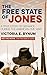 The Free State of Jones: A True Story of Defiance During the American Civil War