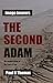 The Second Adam by Paul B. Thomas