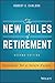 The New Rules of Retirement...