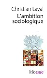 L'ambition sociologique: Saint-Simon, Comte, Tocqueville, Marx, Durkheim, Weber L'ambition sociologique: Saint-Simon, Comte, Tocqueville, Marx, Durkheim, Weber