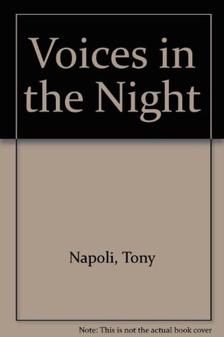 Voices in the Night (Library Binding)