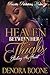 Heaven Between Her Thighs by Denora Boone