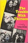 The Trouble with Thirteen