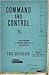 Command and Control: Nuclear Weapons, the Damascus Accident, and the Illusion of Safety