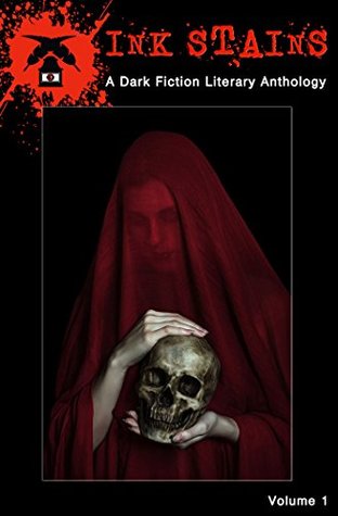 Ink Stains Volume 1 (Kindle Edition)