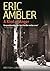 A Kind of Anger by Eric Ambler