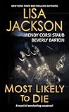 Most Likely to Die by Lisa  Jackson