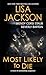 Most Likely to Die by Lisa  Jackson