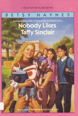 Nobody Likes Taffy Sinclair (Taffy Sinclair, #11)