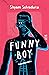 Funny Boy