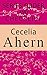 Cecelia Ahern Series Order and checklist: P.S I love you, A place called here, A book of Tomorrow and more