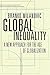 Global Inequality: A New Approach for the Age of Globalization