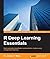 R Deep Learning Essentials