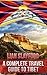A Complete Guide to Tibet
