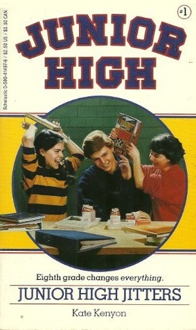Junior High Jitters (Junior High, #1)