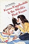 Karen Kepplewhite Is the World's Best Kisser by Eve Bunting