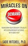 Miracles on Deman...