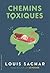Chemins toxiques
